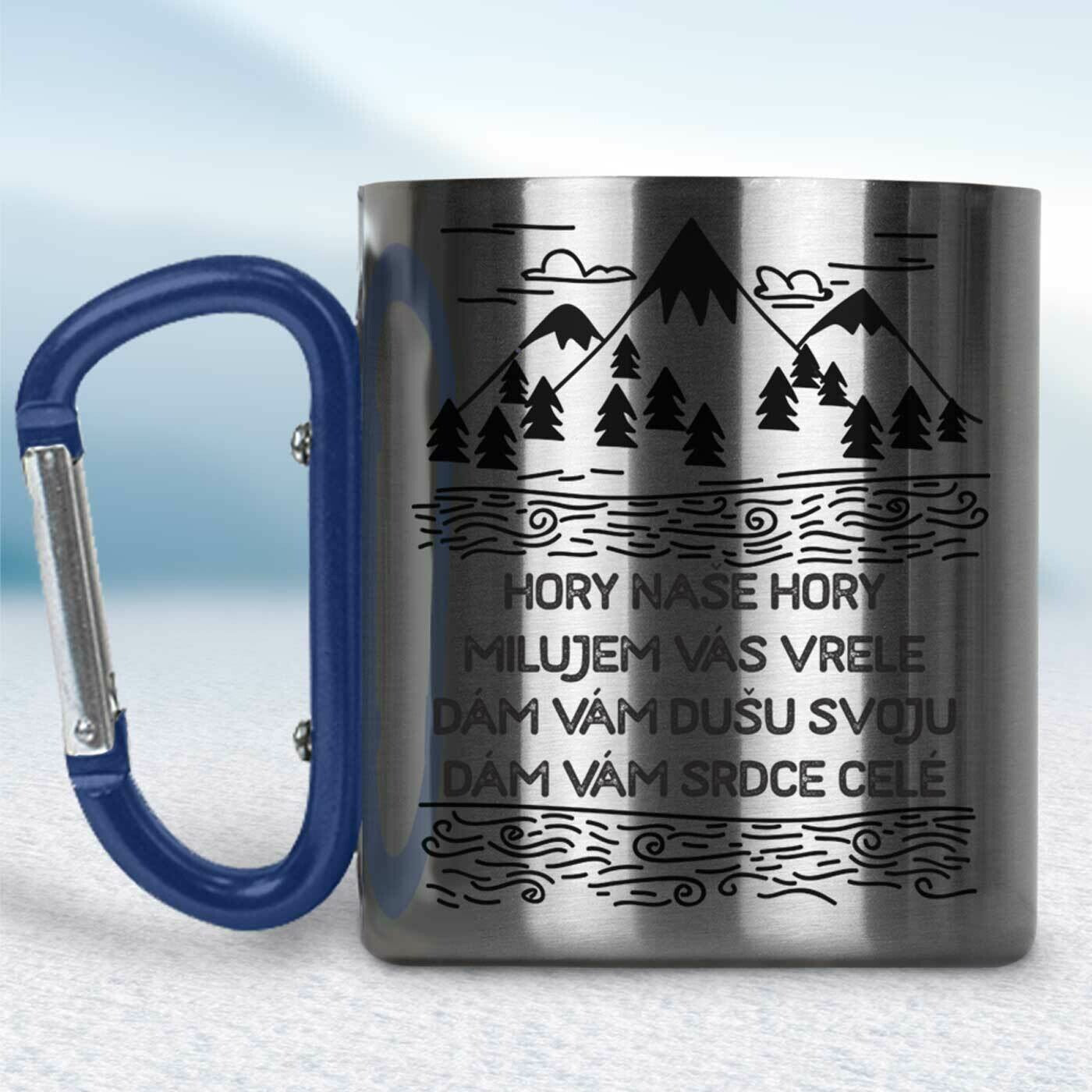 Kovový turistický hrnček s karabínkou - Hory naše hory