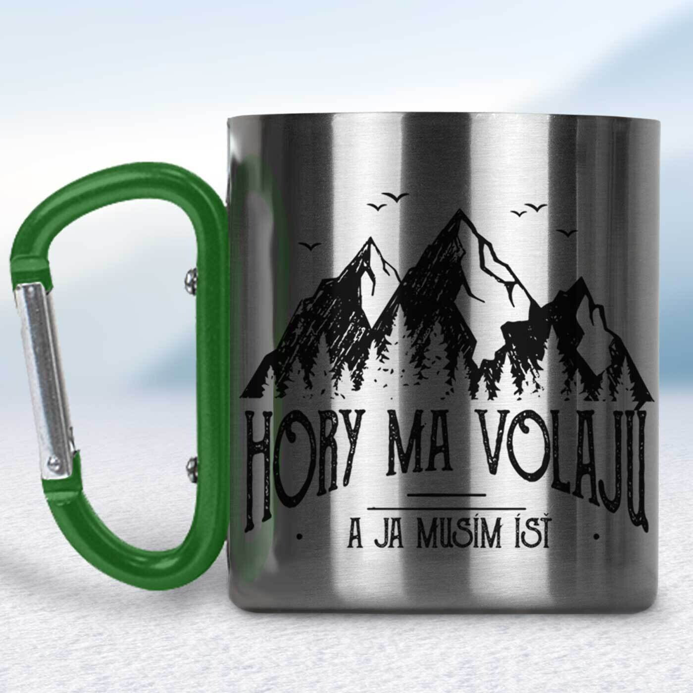 Kovový turistický hrnček s karabínkou - Hory ma volajú